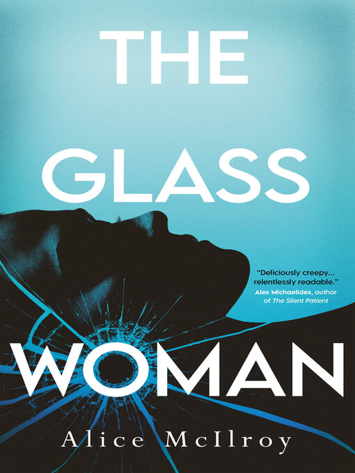 Title details for The Glass Woman by Alice McIlroy, Alice - Wait list
